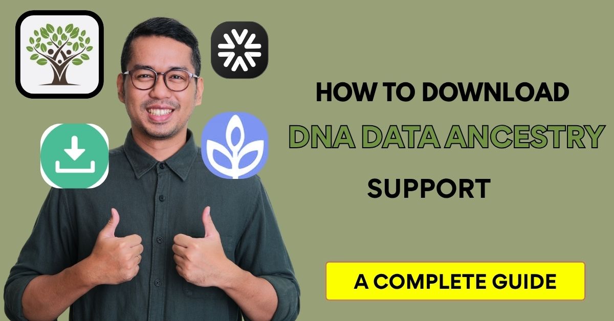 How to Download Dna Data Ancestry Support